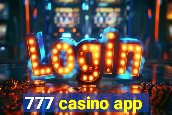 777 casino app